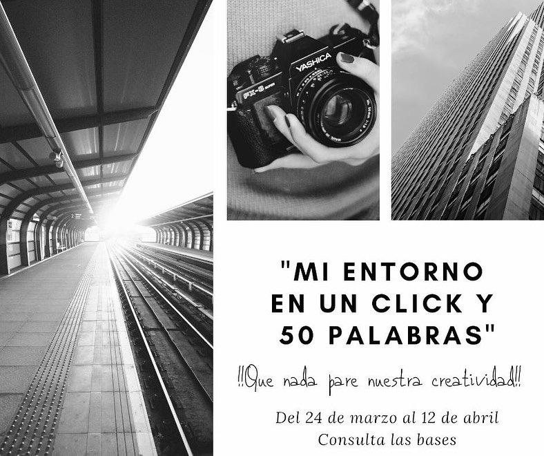 Mi entorno en un click y 50 palabras